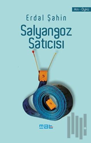 Salyangoz Satıcısı