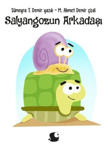 Salyangozun Arkadaşı | Kitap Ambarı