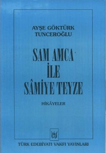 Sam Amca ile Samiye Teyze