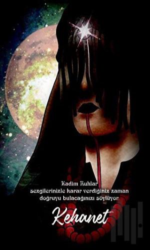 Kehanet - Şaman Defterleri