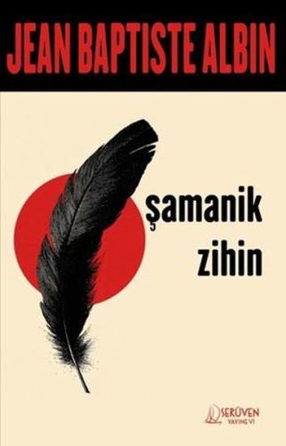 Şamanik Zihin | Kitap Ambarı
