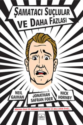 Şamatacı Suçlular ve Daha Fazlası | Kitap Ambarı