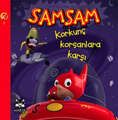 Samsam Korkunç Korsanlara Karşı | Kitap Ambarı