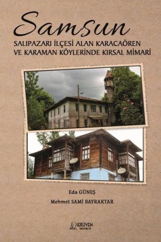 Samsun: Salıpazarı İlçesi Alan Karacaören ve Karaman Köylerinde Kırsal