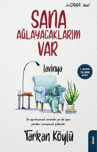 Sana Ağlayacaklarım Var | Kitap Ambarı