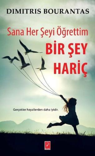 Sana Her Şeyi Öğrettim-Bir Şey Hariç