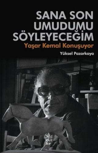 Sana Son Umudumu Söyleyeceğim | Kitap Ambarı