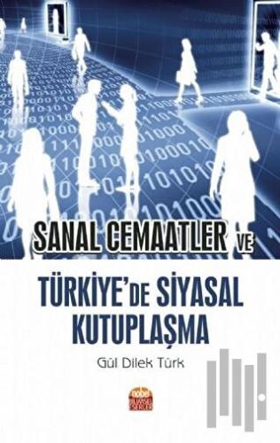 Sanal Cemaatler ve Türkiye'de Siyasal Kutuplaşma