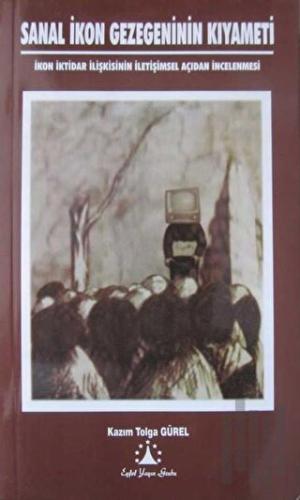 Sanal İkon Gezegeninin Kıyameti