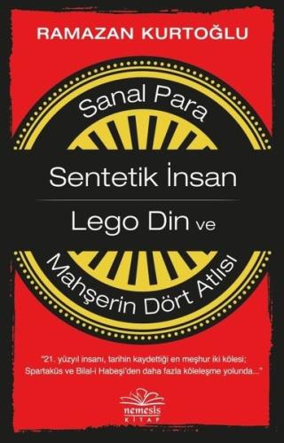 Sanal Para: Sentetik İnsan - Lego Din ve Mahşerin Dört Atlısı | Kitap 