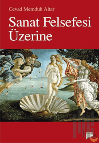 Sanat Felsefesi Üzerine