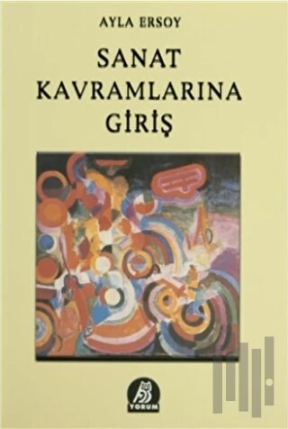 Sanat Kavramlarına Giriş