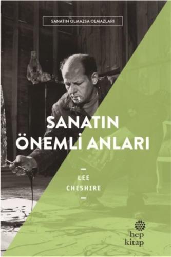 Sanatın Önemli Anları