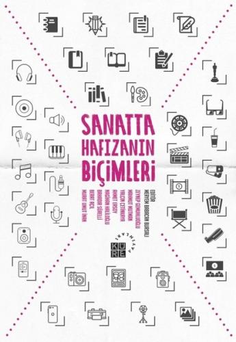 Sanatta Hafızanın Biçimleri | Kitap Ambarı