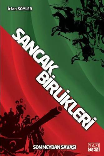 Sancak Birlikleri Son Meydan Savaşı