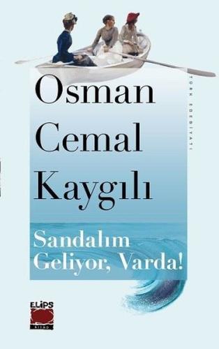 Sandalım Geliyor Varda! | Kitap Ambarı