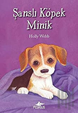 Şanslı Köpek Minik | Kitap Ambarı