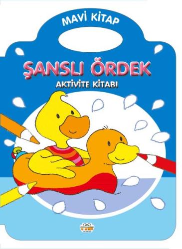Şanslı Ördek – Mavi Kitap | Kitap Ambarı