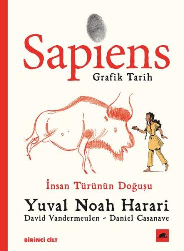 Sapiens: Grafik Tarih Birinci Cilt-İnsan Türünün Doğuşu | Kitap Ambarı