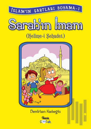Sarah’ın İmanı (Kelime-i Şehadet)