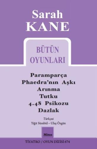 Sarah Kane Bütün Oyunları | Kitap Ambarı