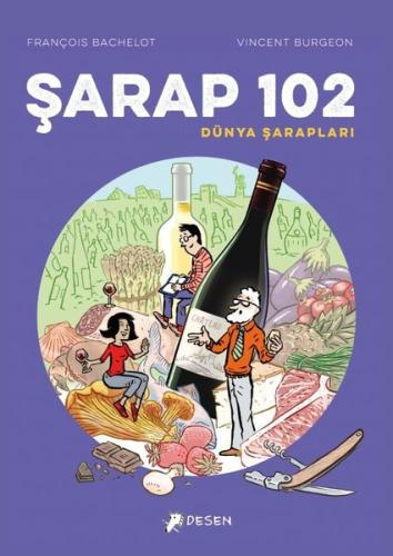 Şarap 102 - Dünya Şarapları | Kitap Ambarı