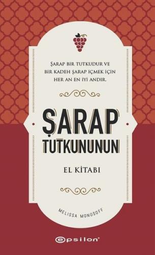 Şarap Tutkununun El Kitabı - Midi Boy (Ciltli) | Kitap Ambarı