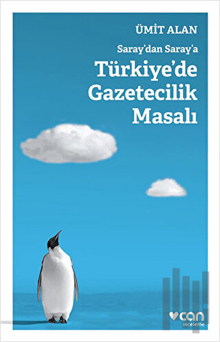 Saraydan Saraya Türkiyede Gazetecilik Masalı | Kitap Ambarı