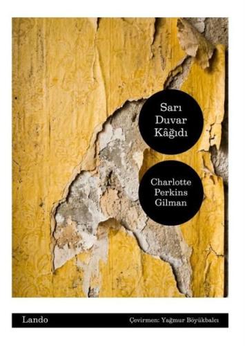 Sarı Duvar Kağıdı | Kitap Ambarı