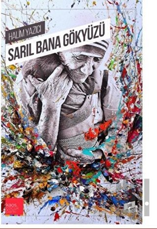 Sarıl Bana Gökyüzü