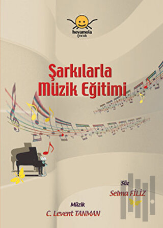 Şarkılarla Müzik Eğitimi