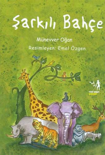 Şarkılı Bahçe (Çok Uyaranlı Yaratıcı Çalışma Kitabı ile Birlikte)