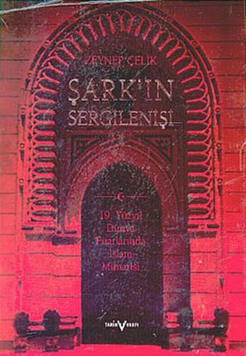 Şarkın Sergilenişi (Ciltli)