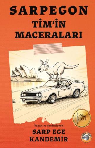 Sarpegon Tim’in Maceraları | Kitap Ambarı