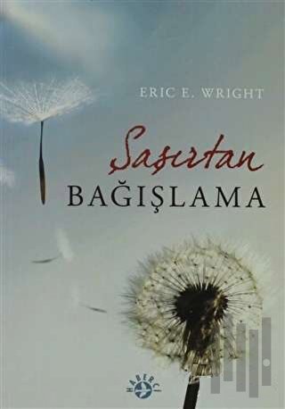 Şaşırtan Bağışlama