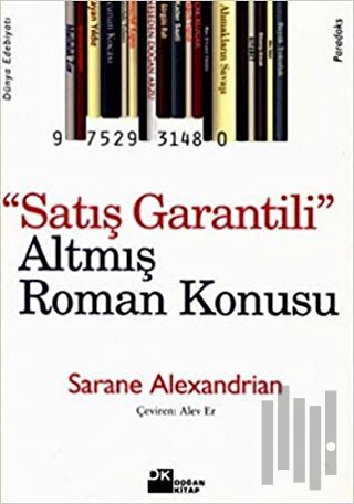Satış Garantili Altmış Roman Konusu
