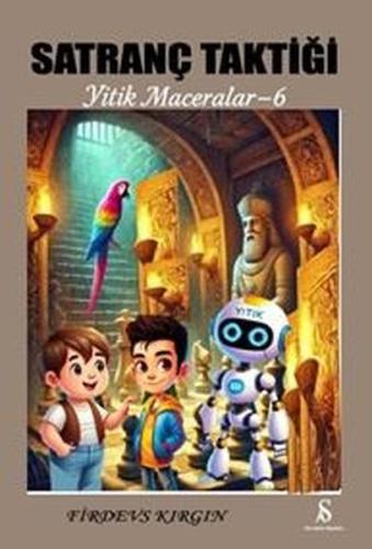 Satranç Taktiği - Yitik Maceralar 6 | Kitap Ambarı