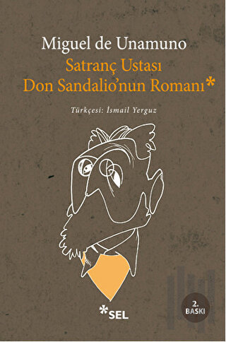 Satranç Ustası Don Sandalio’nun Romanı | Kitap Ambarı