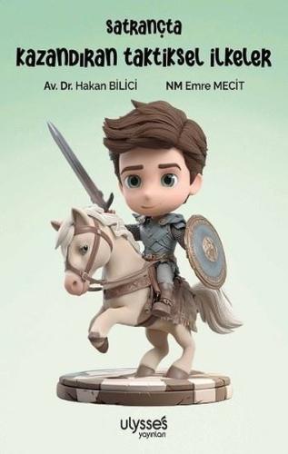 Satrançta Kazandıran Taktiksel İlkeler | Kitap Ambarı