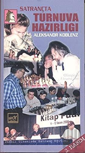 Satrançta Turnuva Hazırlığı | Kitap Ambarı