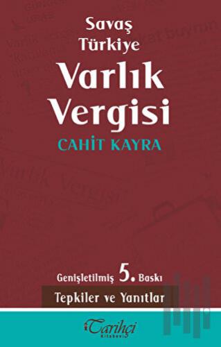 Savaş Türkiye Varlık Vergisi | Kitap Ambarı