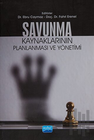 Savunma Kaynaklarının Planlanması ve Yönetimi