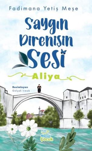 Saygın Direnişin Sesi: Aliya | Kitap Ambarı