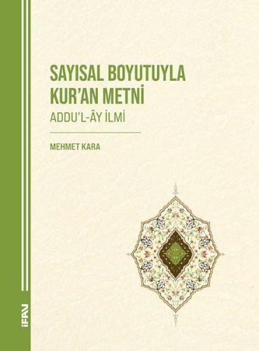 Sayısal Boyutuyla Kur'an Metni (Addu'l-Ay İlmi)