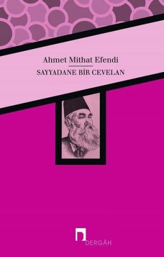 Sayyadane Bir Cevelan | Kitap Ambarı