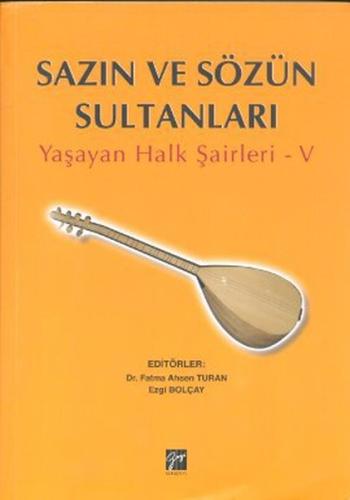 Sazın ve Sözün Sultanları 5 | Kitap Ambarı