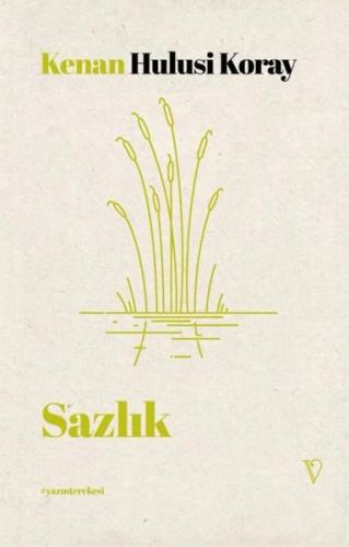 Sazlık | Kitap Ambarı