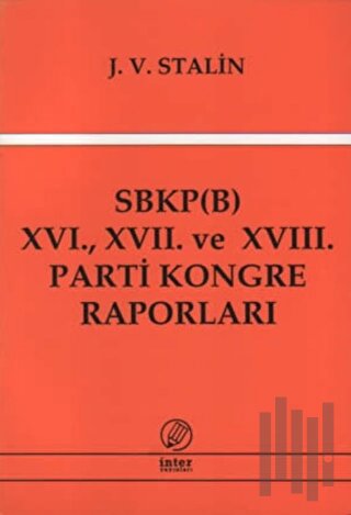 SBKP (B) 16., 17. ve 18. Parti Kongre Raporları | Kitap Ambarı