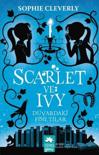 Scarlet ve Ivy Duvardaki Fısıltılar