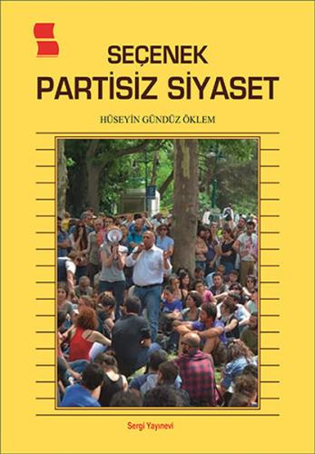 Seçenek Partisiz Siyaset
